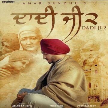 download Dhan-Dhan-Mata-Gujri-Ji-(Daadi-Ji-2)-Amar-Sehmbi Amar Sandhu mp3